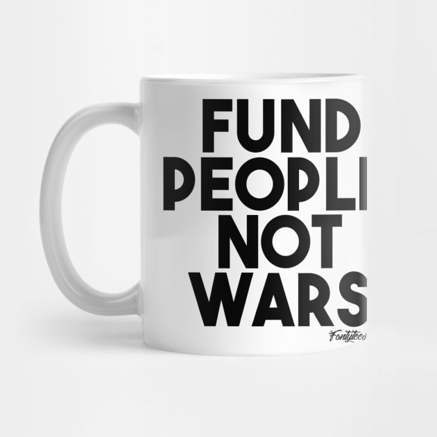 PEOPLE OVER WARS (B) by fontytees